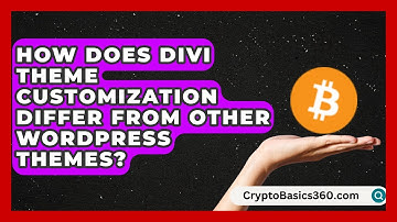 How Does Divi Theme Customization Differ From Other WordPress Themes? | WP Solutions Guru News