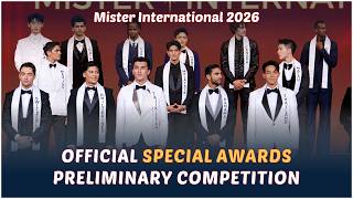 Official Special Awards Announced | Preliminary Competition Mister International 2026