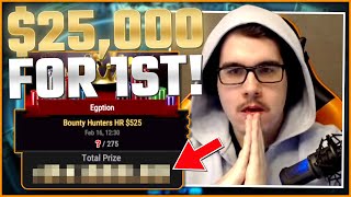 Full A $25,000 Bounty Sweat! $525 Bounty Hunter Final Table! News