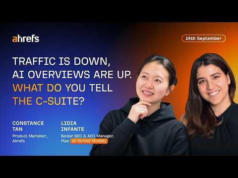 Traffic is down, AI overviews are up. What do you tell the C-Suite? w/ Lidia Infante