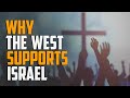 Why The West Love Israel & Zionism - Animated