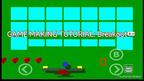 Game creator TUTORIAL: HOW TO MAKE A BREAKOUT GAME | Xpress™