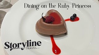 Dining on the Ruby Princess Cruise Ship!