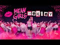 Mean girls  megamix move it 2024 prod by cits93