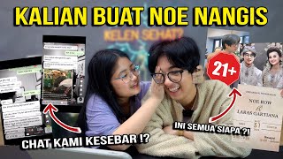 CHAT NOE DAN LARAS KESEBAR ?! INI TERLALU JAUH!