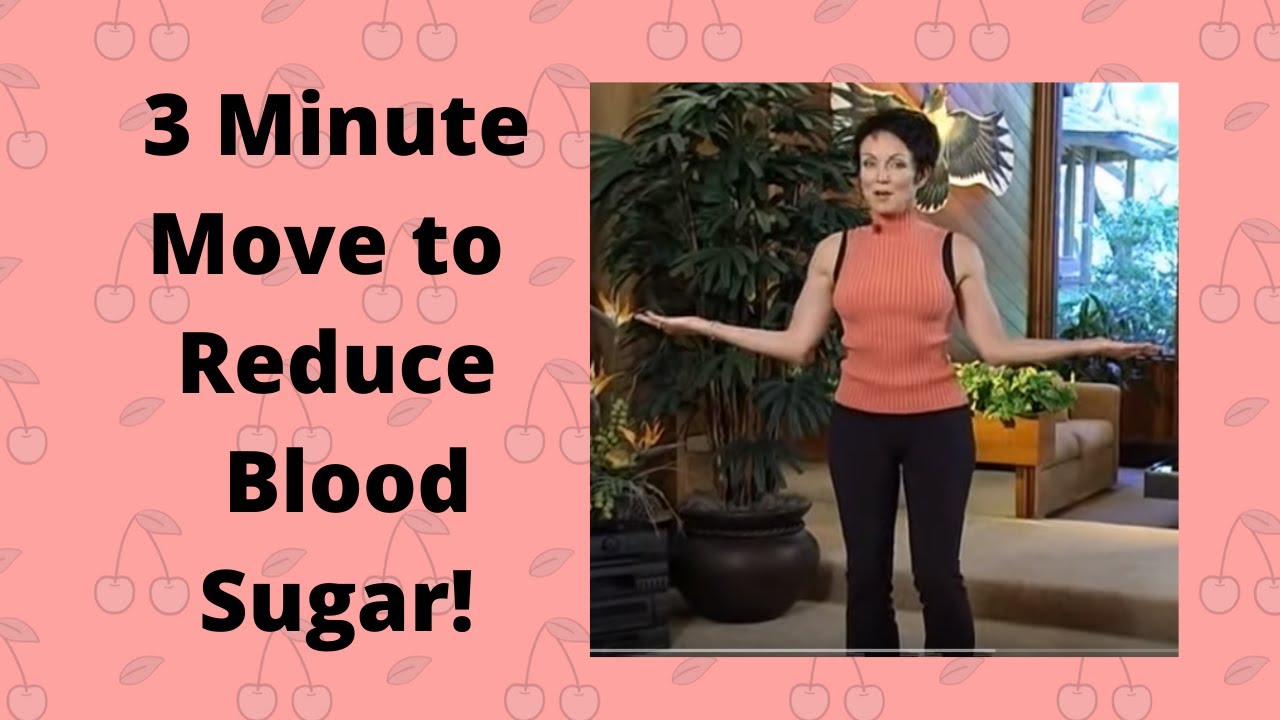 3 Minute Move To Reduce Blood Sugar! - YouTube