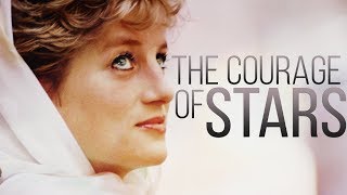 The Courage of Stars (Princess Diana, 20 Years Later)