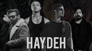 Remix Haydeh - Shyea x Pishro x Sorena x Shahin Najafi