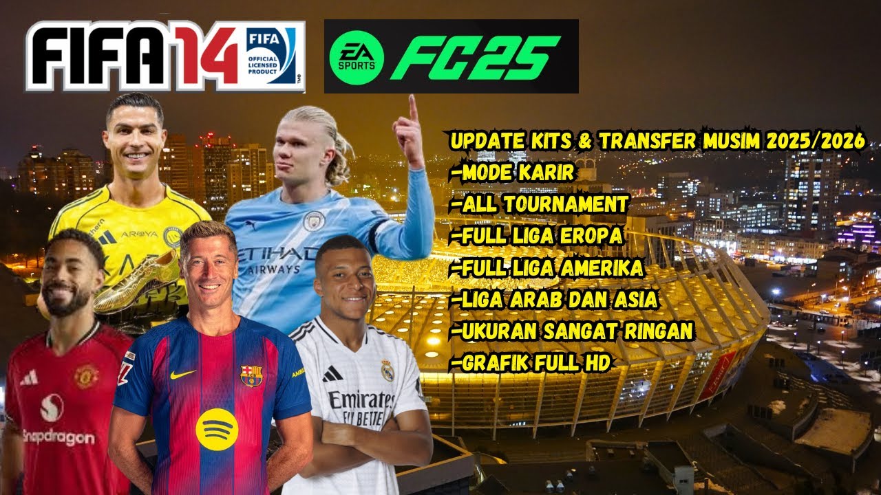 FIFA 14 MOD FC 26 ANDROID 2025‼️ FULL UPDATE TRANSFER + JERSEY BARU SEMUA TIM🔥 OFFLINE