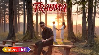 Vicky Salamor - Trauma (Video Lirik)