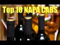 Top Ten Napa Valley Cabernet's