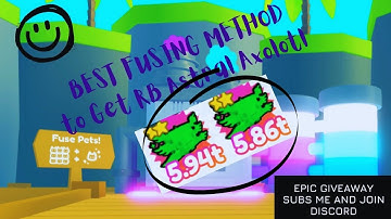 🌊 *BEST* AXOLOTL UPDATE FUSING METHODS!!! (Pet Simulator X)🌊