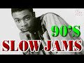 R&B SLOW JAMS MIX 90S SONGS ~ New Edition, Jamie Foxx, Michael Jackson, Boyz II Men, R Kelly