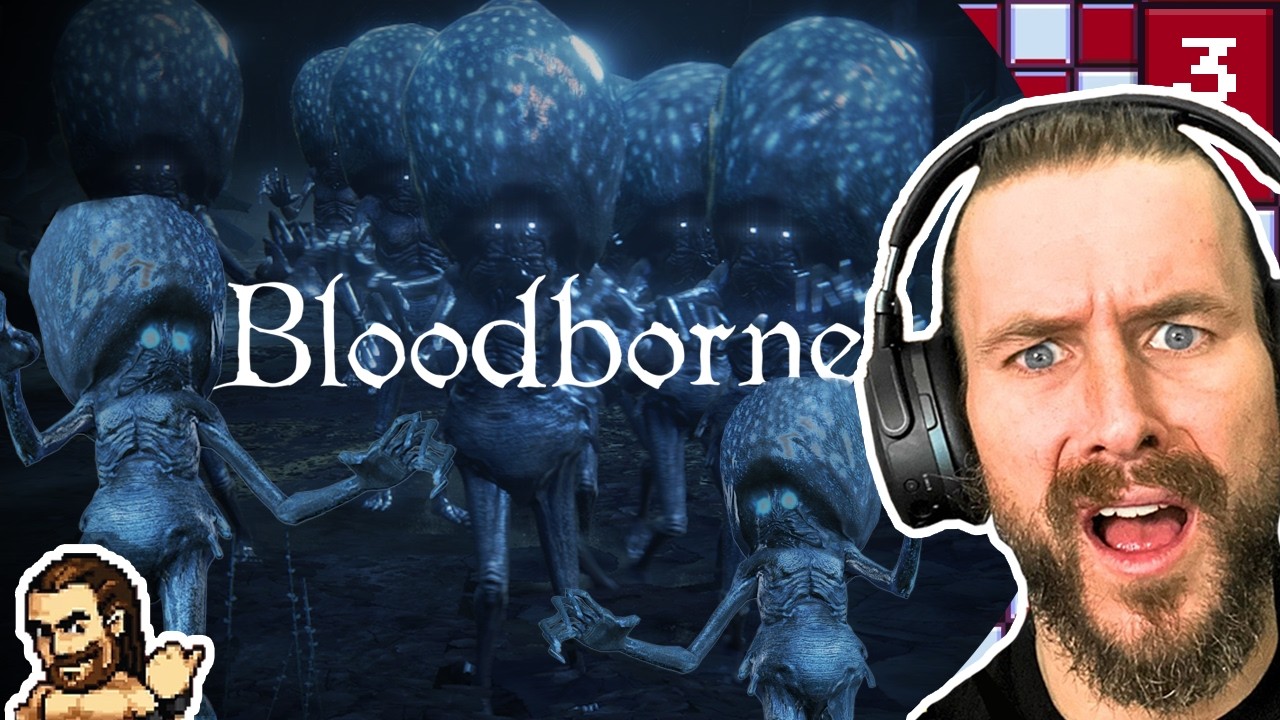 CHUGS Fights Bosses He Forgot About | Next: DLC | Bloodborne Full Playthrough Part 3