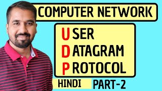 User Datagram Protocol (UDP) Part-2 Explained in Hindi l Computer Network Course