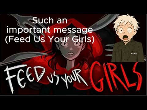 Such an important message - LN Creator Reacts to "Feed us your girls" by Lydia the Bard