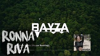 Ronna Riva - No Pasa Nada (Bayza Remix) [Deep House]