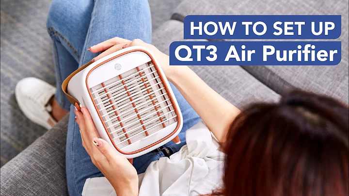 QT3 Portable Air Purifier | How To Set Up And Check Filters