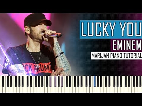 How To Play: Eminem ft. Joyner Lucas - Lucky You | Piano Tutorial - YouTube