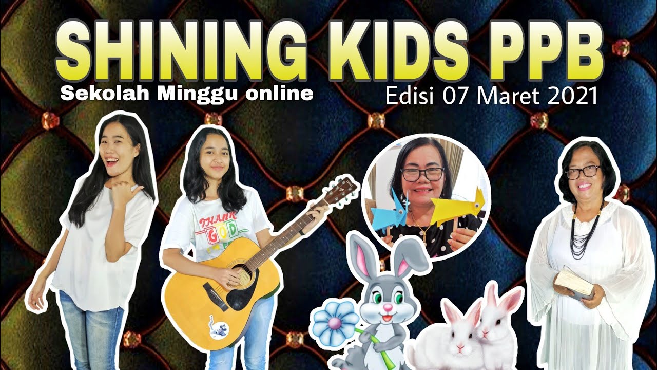 Paskah Sekolah Minggu 2021 / Sekolah Minggu GKII SHALOM-Sintang