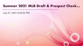 Summer 2021 MLB Draft & Prospect Checkup: Minnesota Twins
