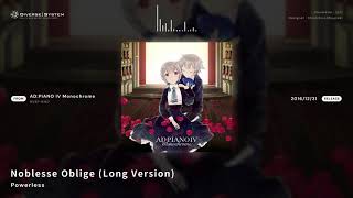 [Official] Noblesse Oblige (Long Version) / Powerless [AD:PIANO IV Monochrome]