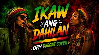 Ikaw ang Dahilan | OPM Reggae Cover | Tambayan Reggae Vibes