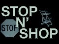 Miniature de la vidéo de la chanson Stop N' Shop