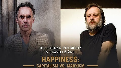 Marxism: Zizek/Peterson:  Official Video