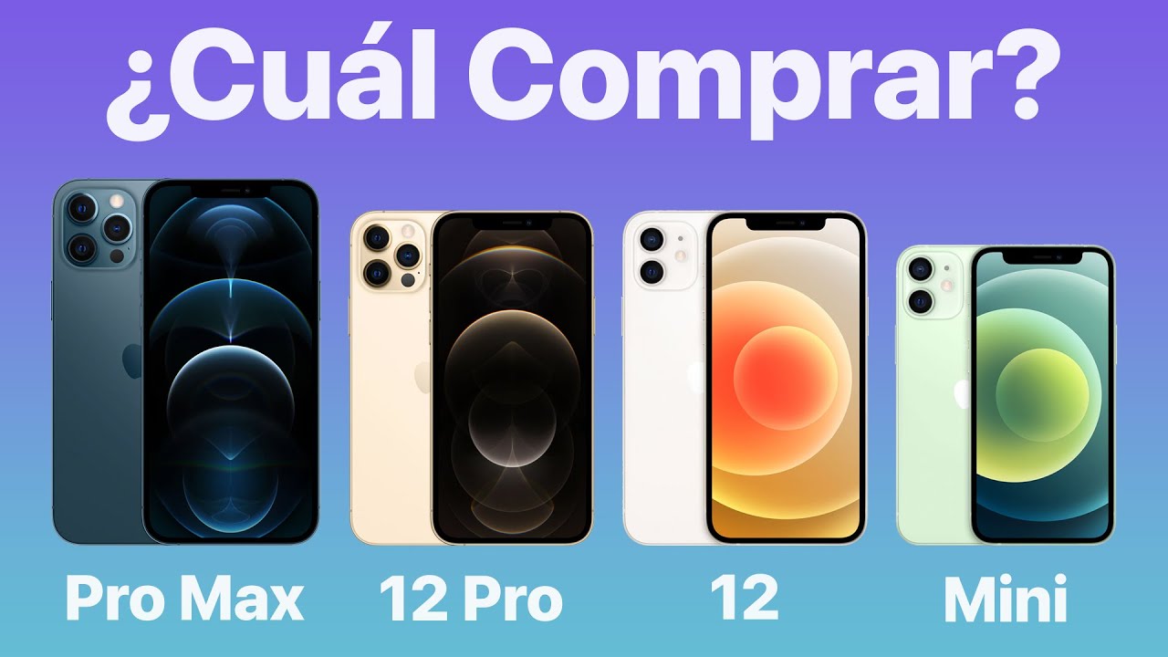 iPhone 12 - ¿Cuál Te Conviene Comprar? - YouTube