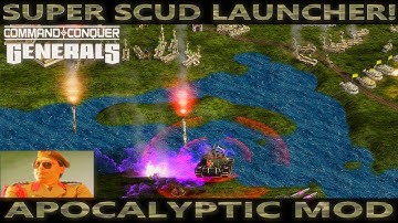 SUPER SCUD LAUNCHER! Command and Conquer  Generals Zero Hour 2024  Apocalyptic mod.