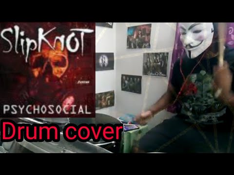 Slipknot - Psychosocial - [Drum cover] - \m/