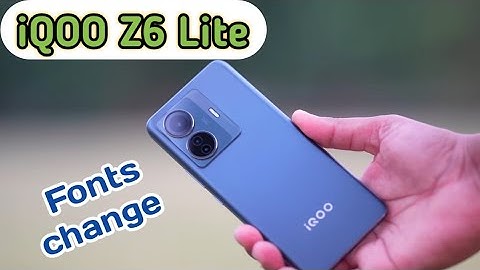 Font Setting In Iqoo Z6 Lite 5G, Font Size Change In Iqoo Z6 Lite 5G, How To Change Font Style In