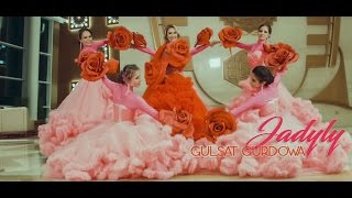 Gulşat Gurdowa - Jadyly