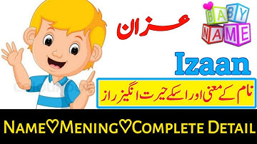 Izaan ( عزان) Name with Meaning & Details In Urdo & Hindi 2023  #izaan