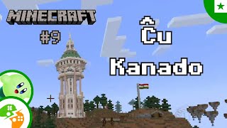 Ni vizitas (falsan?) Kanadon | EsperoNova #9 | Minecraft en Esperanto