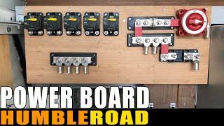 12V whole house power board tips for your van build. How to. Breakers? Fuses? Simple.