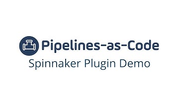 Pipelines-as-Code Plugin for Spinnaker | Demo | Armory