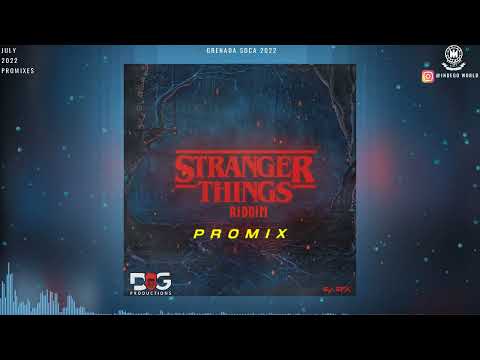 Stranger Things Riddim Promix - Noydie | Izy | DG Productions | Grenada Soca 2022 | Soca 2022