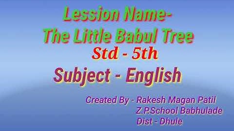 The little babul tree  ( Std -5th)  #std5th   #education   #english