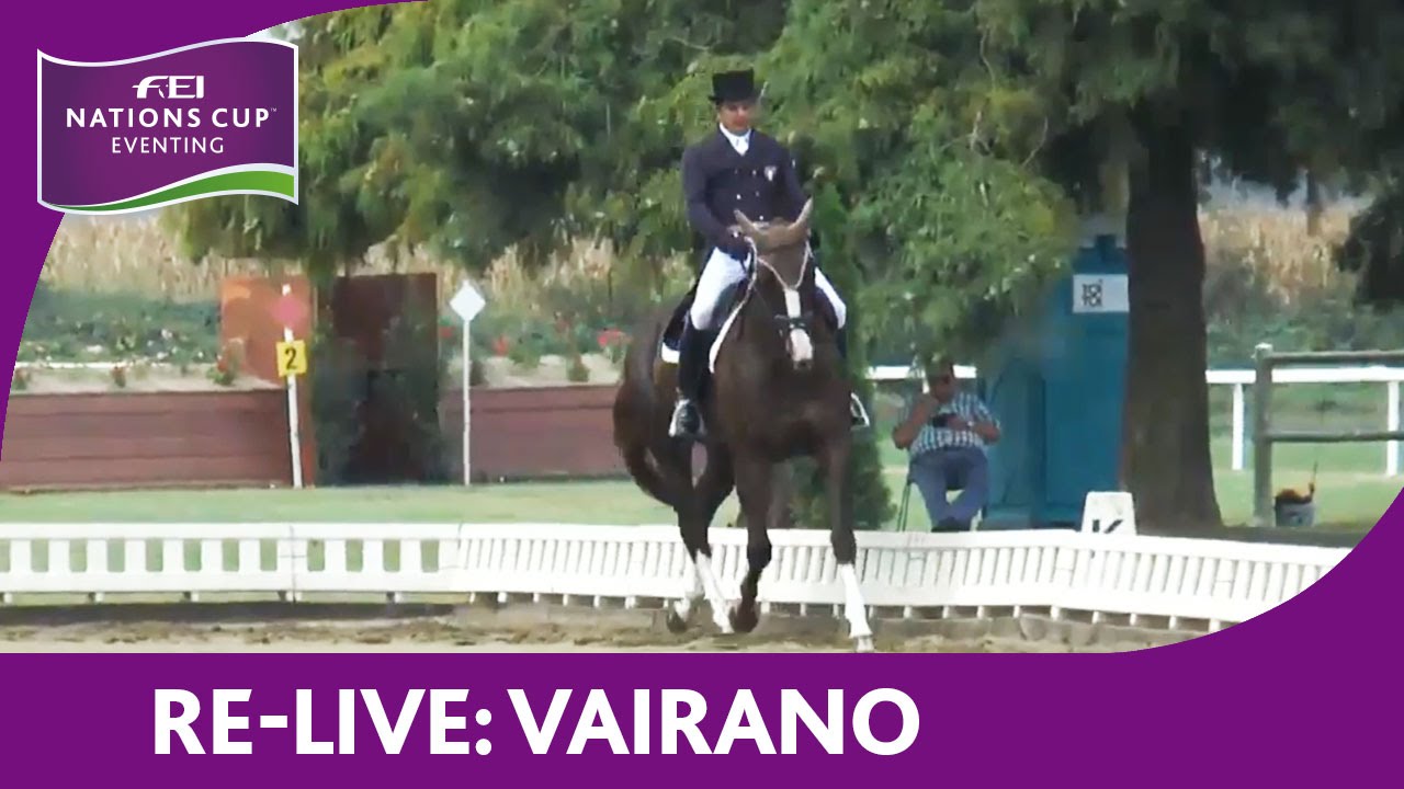 Re-Live | FEI Nations Cup™ Eventing | Dressage CICO3* | Vairano horseshoe bend