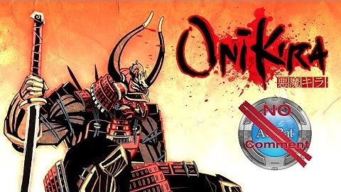 Onikira Demon Killer Gameplay no commentary