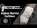 Afghan Martini Carbines: The Kabul Arsenal