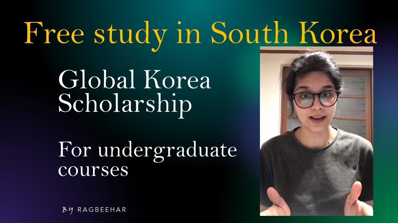 Study Abroad || GKS Korean Government || Undergraduate in South Korea @Piyuchino @Indian Unnie인도 언니