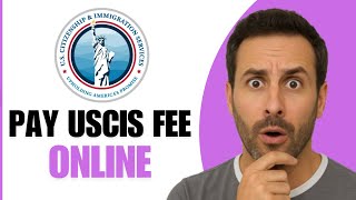 How To Pay USCIS Immigrant Fee Online (Step By Step)