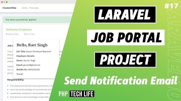 Laravel 10 Job Portal Project | #17  Send Job Notification Email | PHP Tech Life Hindi