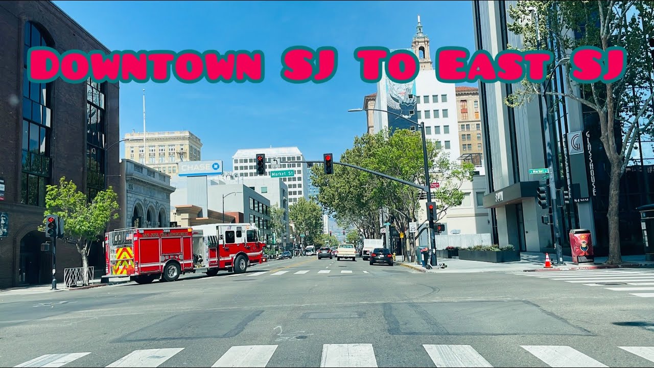 DOWNTOWN SAN JOSE TO EAST SAN JOSE DRIVE YouTube