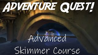 Advanced Skimmer Course - [GW2] Adventure Quest! ep. 45