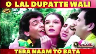 O Lal Dupatte Wali Tera Naam (SONIC Jhankar)