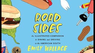A Peek Inside Emily Wallaces Road Sides